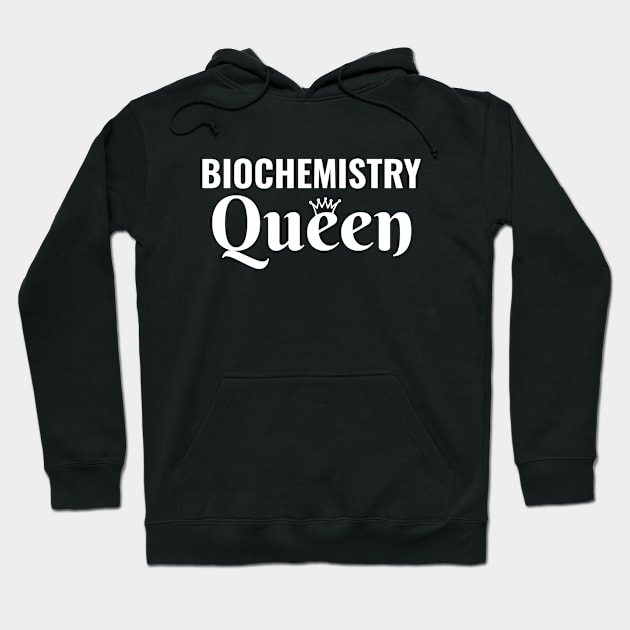 Biochemistry Queen Women in stem science steminist Hoodie by Petalprints